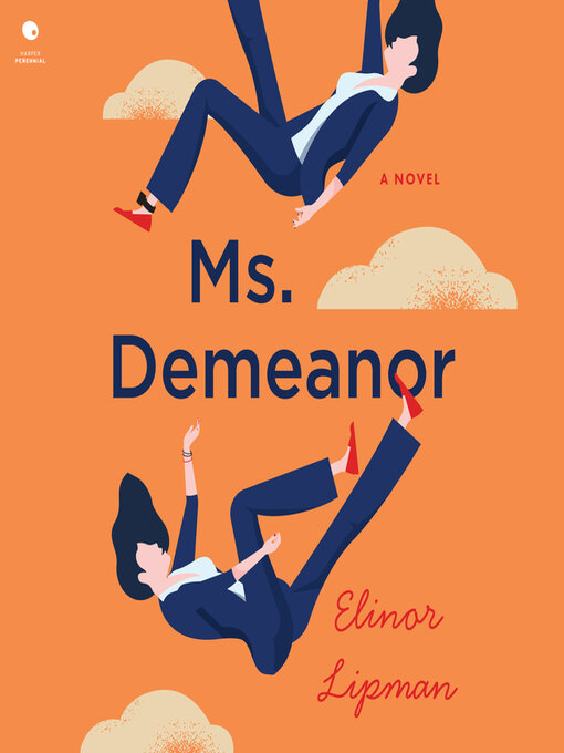 Title details for Ms. Demeanor by Elinor Lipman - Wait list